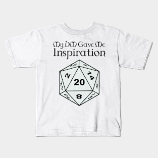 My DM Gave Me Inspiration Kids T-Shirt